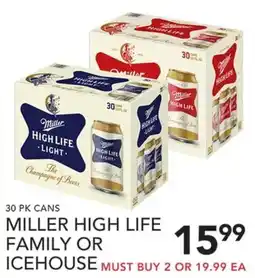 Pete's Fresh Market Miller High Life Family or Icehouse offer