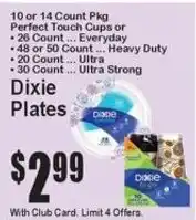 Super Fresh Dixie Plates offer