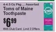 Super Fresh Toms of Maine toothpaste offer