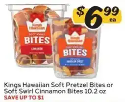 Winn Dixie Kings Hawaiian Soft Pretzel Bites or Soft Swirl Cinnamon Bites offer