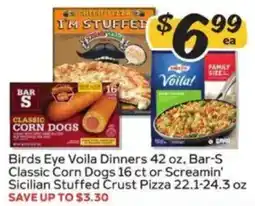 Winn Dixie Birds Eye Voila Dinners or Bar-S Classic Corn Dogs offer