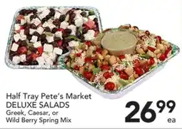Pete's Fresh Market Half Tray Pete's Market Deluxe Salads offer
