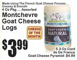 Super Fresh Montchevre goat cheese logs offer