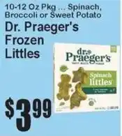 Super Fresh Dr. Praeger's frozen littles offer