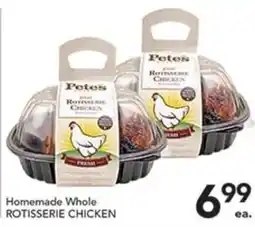 Pete's Fresh Market Pete's homemade whole rotisserie chicken offer