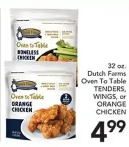 Pete's Fresh Market Dutch Farms Oven To Table TENDERS, WINGS, or ORANGE CHICKEN offer