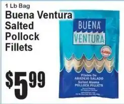 Super Fresh Buena Ventura salted pollock fillets offer