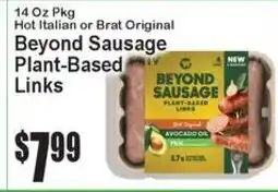 Super Fresh Beyond Sausage Plant-Based Links offer