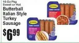 Super Fresh Butterball Italian Style Turkey Sausage offer