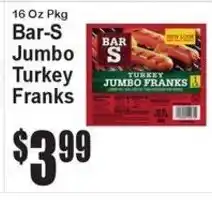 Super Fresh Bar-S jumbo turkey franks offer