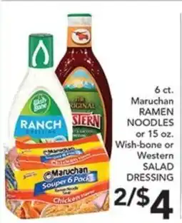 Pete's Fresh Market Maruchan ramen noodles or wish-bone or western salad dressing offer