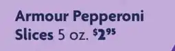 Family Dollar Armour Pepperoni Slices offer