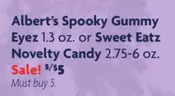 Family Dollar Albert's Spooky Gummy Eyez 1.3 oz. or Sweet Eatz Novelty Candy 2.75-6 oz offer