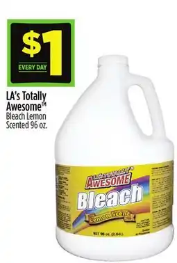Dollar General LA's Totally Awesome Bleach Lemon Scented offer