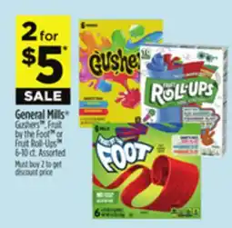 Dollar General General Mills Gushers , Fruit by the Foot or Fruit Roll-Ups offer