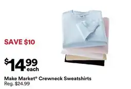 Michaels Make Market Crewneck Sweatshirts offer