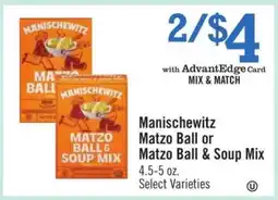 Price Chopper Manischewitz Matzo Ball or Matzo Ball & Soup Mix offer