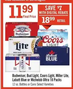 Price Chopper Budweiser, Bud Light, Coors Light, Miller Lite, Labatt Blue or Michelob Ultra 18 Packs offer