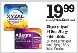 Price Chopper Allegra or Xyzal 24-Hour Allergy Relief Tablets offer