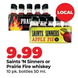 Hy-Vee Saints ‘N Sinners or Prairie Fire whiskey offer