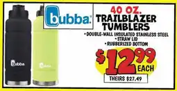 Ollie's BUBBA TRAILBLAZER TUMBLERS offer