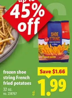 Lidl frozen shoe string French fried potatoes offer