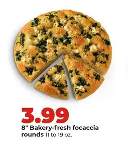 Hy-Vee 8 Bakery-fresh focaccia rounds offer