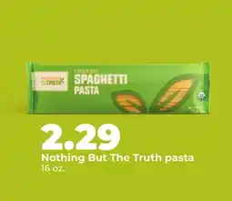 Hy-Vee Nothing But The Truth pasta offer