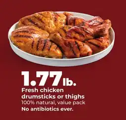 Hy-Vee Fresh chicken drumsticks or thighs offer