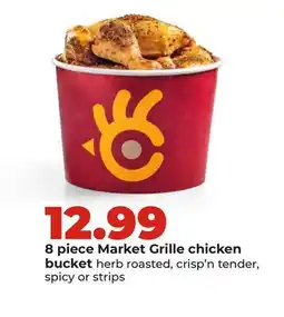 Hy-Vee 8 piece Market Grille chicken bucket offer