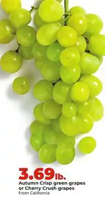 Hy-Vee Autumn Crisp green grapes or Cherry Crush grapes from California offer