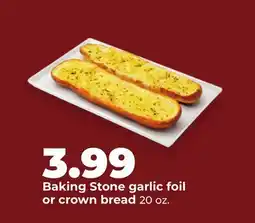 Hy-Vee Baking Stone garlic foil or crown bread offer