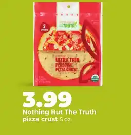 Hy-Vee Nothing But The Truth pizza crust offer