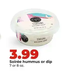 Hy-Vee Soirée hummus or dip offer