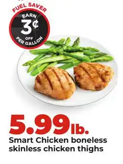 Hy-Vee Smart Chicken boneless skinless chicken thighs offer