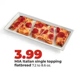 Hy-Vee MIA Italian single topping flatbread offer