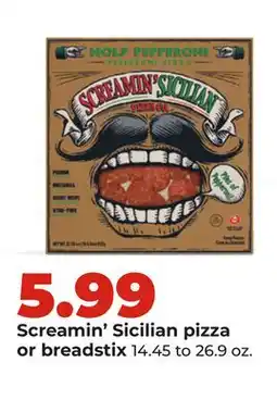 Hy-Vee Screamin' Sicilian pizza or breadstix offer