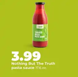Hy-Vee Nothing But The Truth pasta sauce offer