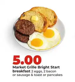 Hy-Vee Market Grille Bright Start breakfast offer