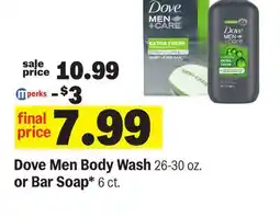 Meijer Dove Men Body Wash 26-30 oz. or Bar Soap* 6 ct offer