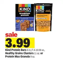 Meijer Kind Protein Bars 6 ct/7.4-10.58 oz., Healthy Grains Clusters 11 oz. or Protein Max Granola 9 oz offer