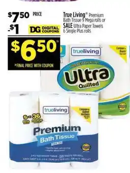 Dollar General True Living Premium Bath Tissue offer