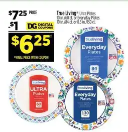Dollar General True Living Ultra Plates offer