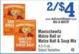 Price Chopper Manischewitz Matzo Ball or Matzo Ball & Soup Mix offer