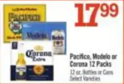 Price Chopper Pacifico, Modelo or Corona 12 Packs offer