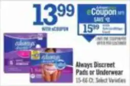 Price Chopper Always Discreet Pads or Underwear offer