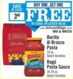 Price Chopper Barilla Al Bronzo Pasta, Ragú Pasta Sauce offer