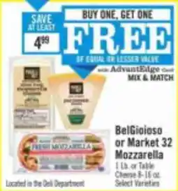 Price Chopper BelGioioso or Market 32 Mozzarella offer