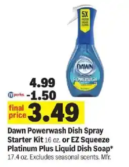 Meijer Dawn Powerwash Dish Spray Starter Kit or EZ Squeeze Platinum Plus Liquid Dish Soap offer