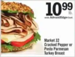 Price Chopper Market 32 Cracked Pepper or Pesto Parmesan Turkey Breast offer